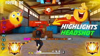 Highlights Headshot 😱 In Lone Wolf 🐺 Mode 📳 Gameplay | Free Fire 🔥 Gameplay Video - Garena Free Fire