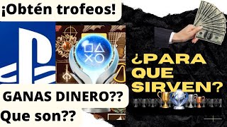 TROFEOS EN PlayStation⁉️|😎COMO OBTENERLOS⁉️|💸GANAS DINERO CON ELLOS⁉️💰