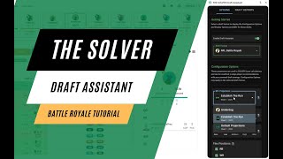 THE SOLVER's Draft Assistant for Battle Royale Tutorial