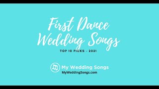 First Dance Wedding Songs Top 10 Picks