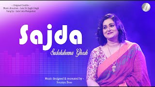 Sajda Cover Song by Sudoksheena Ghosh || Lata Mangeskar || Jagjit Singh