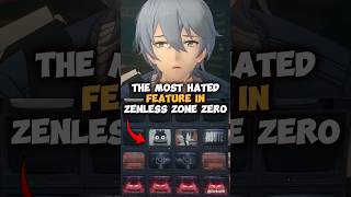 The Most Hated Feature In Zenless Zone Zero