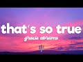 Gracie Abrams - That’s So True (Lyrics)