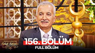 Fatih Savaş ile Sabah Sohbetleri 156. Bölüm