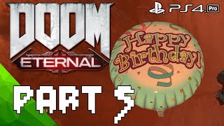 | DOOM ETERNAL | PART 5 | NO COMMENTARY | PS4PRO | FULL GAME |