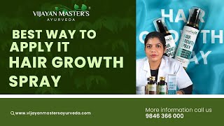 How to Use Vijayan Master's Ayurveda Hair Growth Spray!