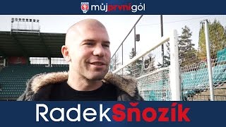 Radek Sňozík: První ligový gól byl zároveň poslední #mujprvnigol