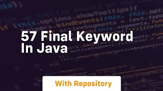57 final keyword in java