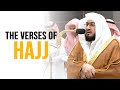 Beautiful Recitation from Sheikh Bandar Baleela | Verses Of Hajj