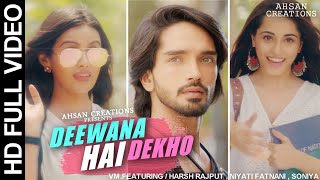 Piansh VM ● || Deewana Hai Dekho / A Concept || - HD