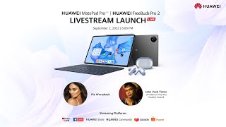 HUAWEI MatePad Pro & HUAWEI FreeBuds Pro 2 Livestream Launch