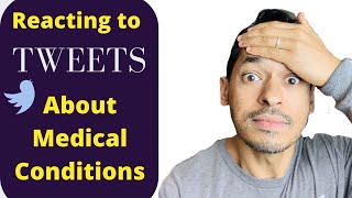 Reacting To Tweets About Medical Conditions | Doctor Sameer Islam