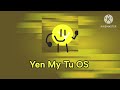 Yen My Tu OS OOBE/Startup Animation