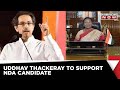 Uddhav Thackeray To Back Draupadi Murmu | Majority Voted For Murmu At Sena Meet | Latest News