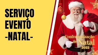 CONFRATERNIZAÇÃO DE NATAL - 2022 | Programa EnvelheSER