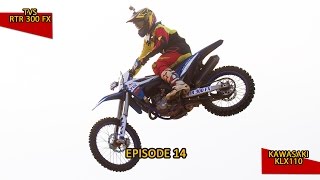 #100Motorcycles: Episode 14: TVS RTR 300FX \u0026 Kawasaki KLX110