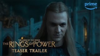 The Lord of The Rings: The Rings of Power | Official Teaser Trailer | Prime Video