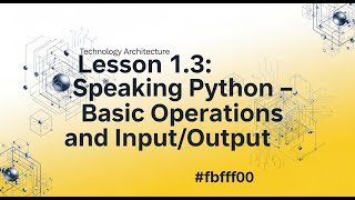 Lesson 3 Master Python Input Output and Basic Operations in 10 Minutes | Python Tutorial 2025