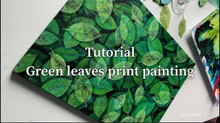 Green leaves print painting tutorial / Green leaves painting ideas / Leaves painting