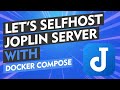 Deploy Your Own Joplin Server with Docker Compose: A Step-by-Step Guide