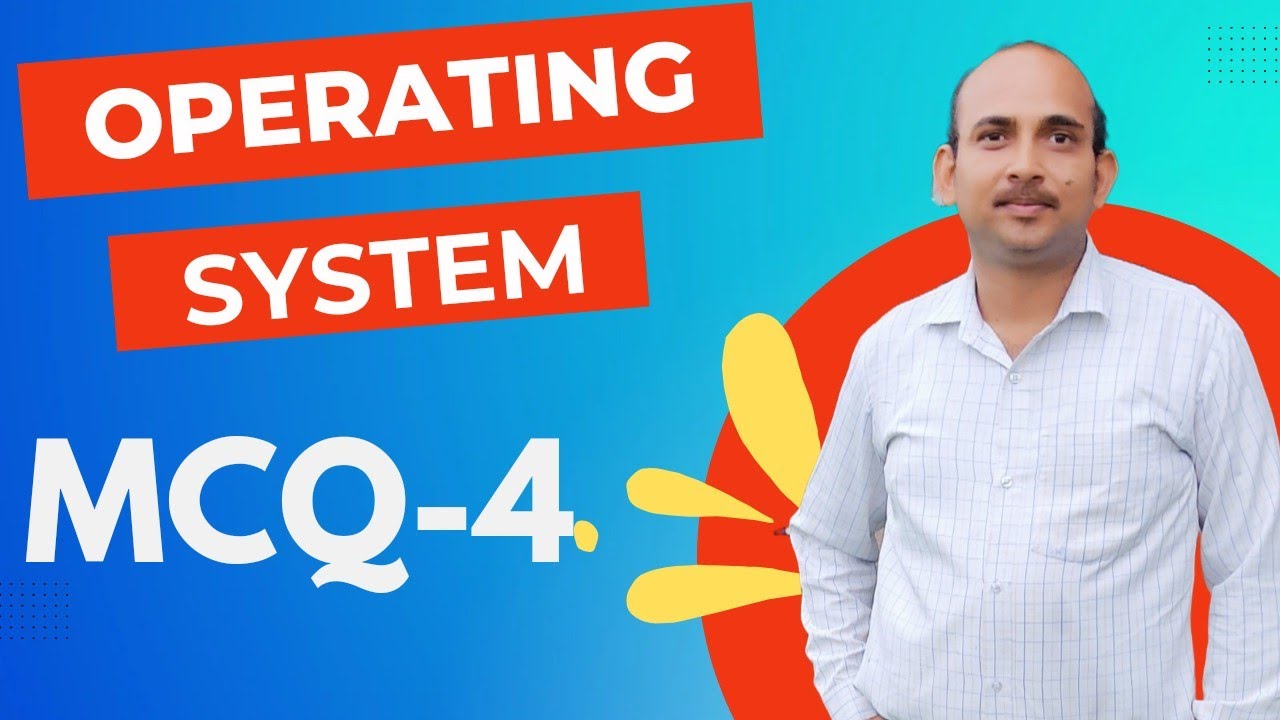 Operating System MCQ Question Answer Part-4| MCQ |Operating System ...