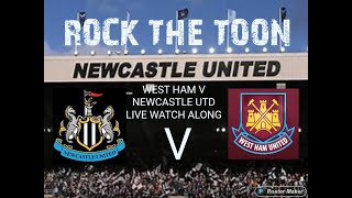 WEST HAM V NEWCASTLE UTD LIVE  WATCH ALONG SUNDAY 13.55