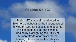 Psalms Chapter 127 summary and read together