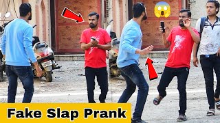 Fake Slap Prank | Part 2 | Prakash Peswani Prank |