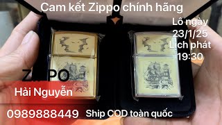 Zippo bật lửa chính hãng giá rẻ âm hay sưu tầm,lô ngày 23/1/25 thứ năm,HẢI NGUYỄN 0989888449.