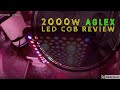 AGLEX 2000W COB GROW LIGHT!