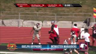 Guelph vs. McMaster Highlights - Sept 23rd, 2017