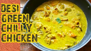 Desi Green Chilli Chicken|  ಗ್ರೀನ್ ಚಿಲ್ಲಿ ಚಿಕನ್ | How to make Green Chilli Chicken