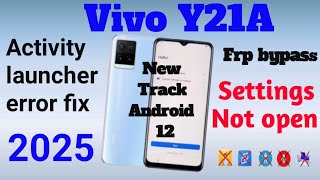 vivo y21a frp bypass settings not open | y21s frp bypass | y33s frp bypass | vivo y 100 frp |y27 frp