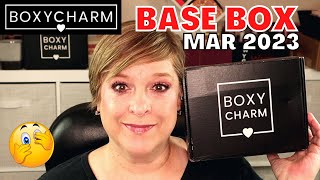 BOXYCHARM MARCH 2023 BASE BOX | FAREWELL AND GOOD RIDDANCE!