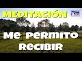 meditaciÓn. me permito recibir.