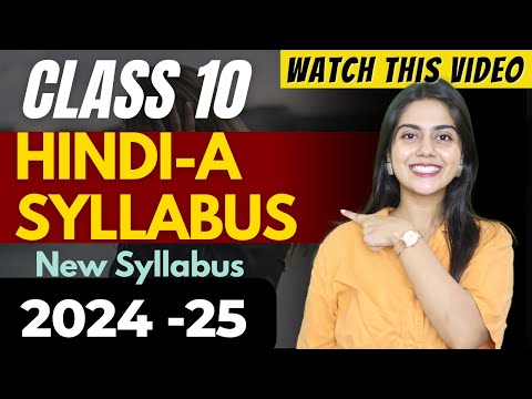 What is the syllabus of Hindi class 10 CBSE?