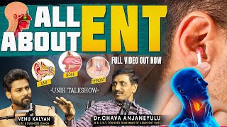 ENT Specialist | Ear Infections Discussed | Venu Kalyan With Dr.Chava Anjaneyulu | Telugu Podcast