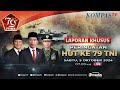 BREAKING NEWS - Presiden Jokowi dan Prabowo Hadiri HUT ke-79 TNI di Monas