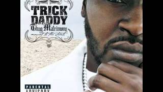 Trick Daddy feat. Lil Jon and Twista - Let's Go