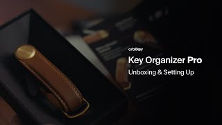 Orbitkey Key Organizer Pro - Unboxing & Setting up