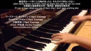 [FULL] Sword Art Online 2 Op 2: Courage (Piano) ソードアート・オンライン 2 Op2: Courage