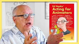 Acting for Animators w/ Ed Hooks | 029