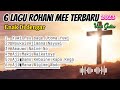 Kumpulan Lagu Rohani Mee Versi Guitar (Yuwi Peu bage Utoma Yuwi)