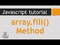 Fill Method in JavaScript Arrays