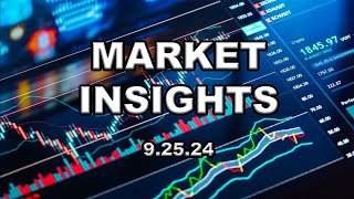 Market Insights - 9.25.24