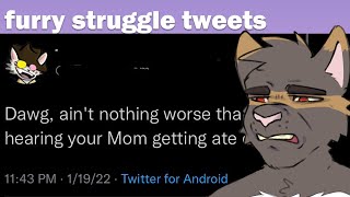 Furry Struggle Tweets #11