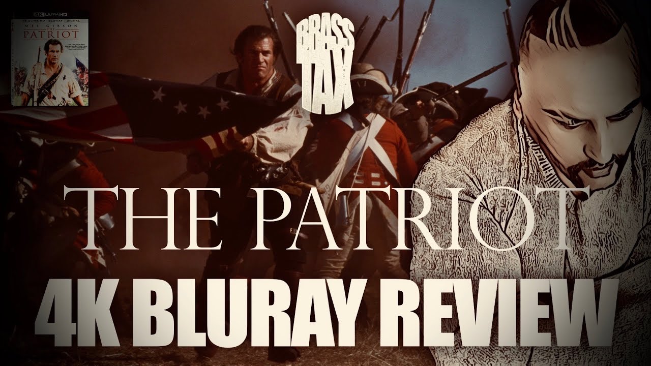 The Patriot 4K Bluray Review I HDR10 I Atmos - YouTube