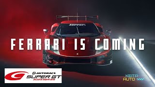 Ferrari is Coming Back to Super GT