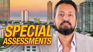 Special Assessments - Every Buyer Should Know