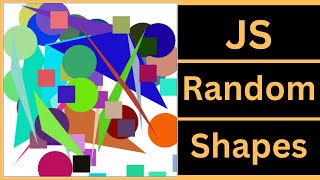 How To Draw Random Shapes Using JavaScript (Triangle, Square, Circle) [With Source Code]